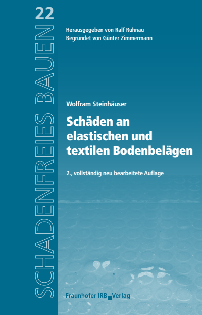 Cover of book: Schäden an elastischen und textilen Bodenbelägen.