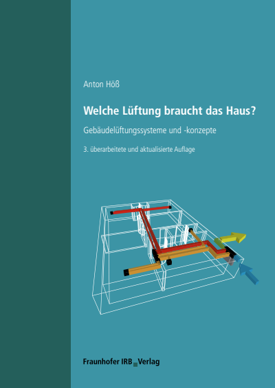 Cover des Buchs: Welche Lüftung braucht das Haus?.