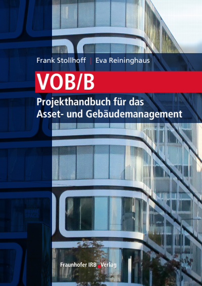 Cover of book: VOB/B - Projekthandbuch für das Asset- und Gebäudemanagement.