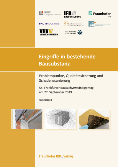 Cover of book: Eingriffe in bestehende Bausubstanz - Problempunkte, Qualitätssicherung und Schadenssanierung