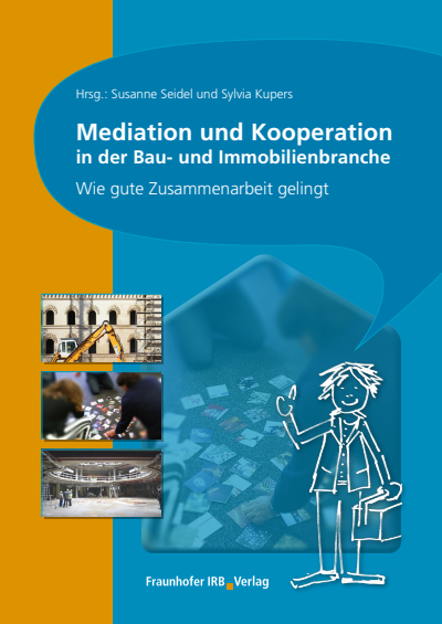 Cover of book: Mediation und Kooperation in der Bau- und Immobilienbranche.