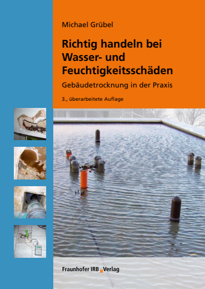 Cover of book: Richtig handeln bei Wasser- und Feuchtigkeitsschäden.