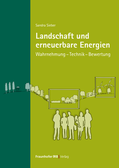 Cover of book: Landschaft und erneuerbare Energien.
