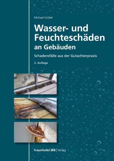 Cover of book: Wasser- und Feuchteschäden an Gebäuden