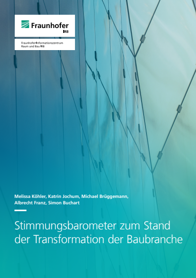Cover of book: Stimmungsbarometer zum Stand der Transformation der Baubranche