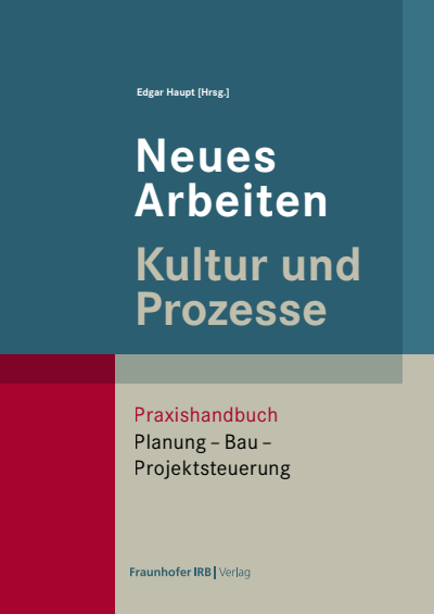 Cover of book: Neues Arbeiten – Kultur und Prozesse