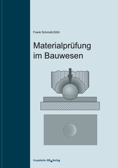 Cover of book: Materialprüfung im Bauwesen.