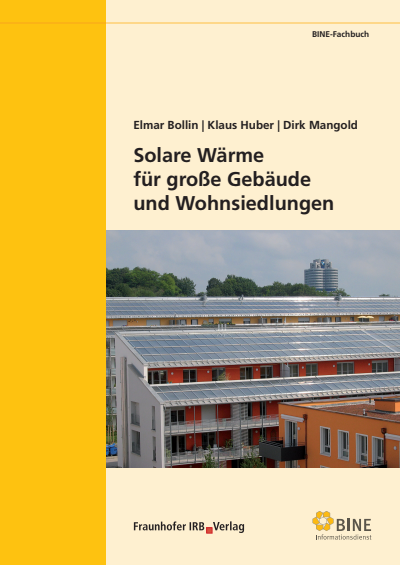 Cover des Buchs: Solare Wärme für große Gebäude und Wohnsiedlungen.