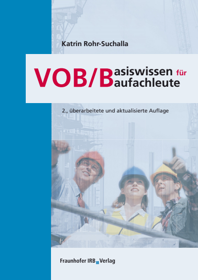 Cover of book: VOB/B - Basiswissen für Baufachleute.