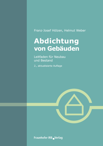 Cover of book: Abdichtung von Gebäuden.