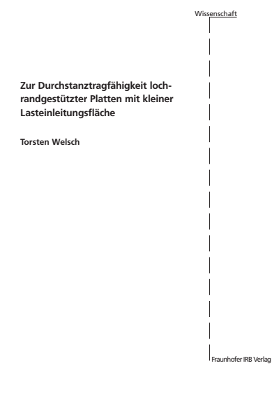 Cover of book: Zur Durchstanztragfähigkeit lochrandgestützter Platten mit kleiner Lasteinleitungsfläche.