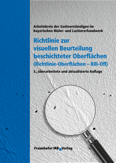 Cover of book: Richtlinie zur visuellen Beurteilung beschichteter Oberflächen (Richtlinie - Oberflächen Rili-Ofl).