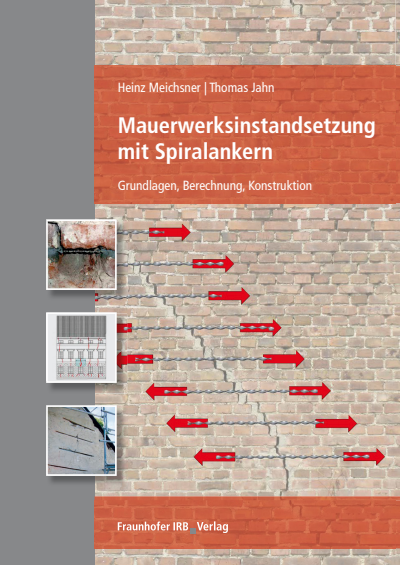 Cover des Buchs: Mauerwerksinstandsetzung mit Spiralankern.