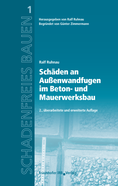 Cover of book: Schäden an Außenwandfugen im Beton- und Mauerwerksbau.