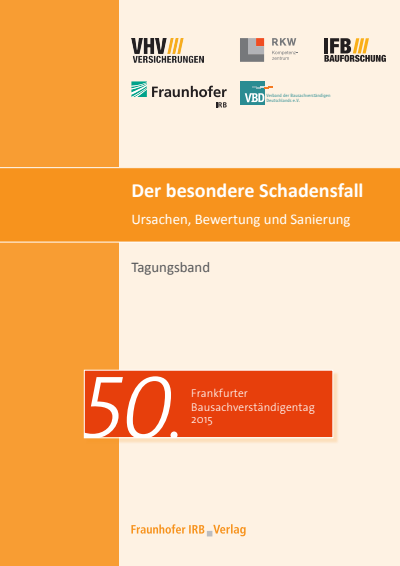 Cover des Buchs: Der besondere Schadensfall. Ursachen, Bewertung und Sanierung.