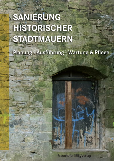 Cover des Buchs: Sanierung historischer Stadtmauern.