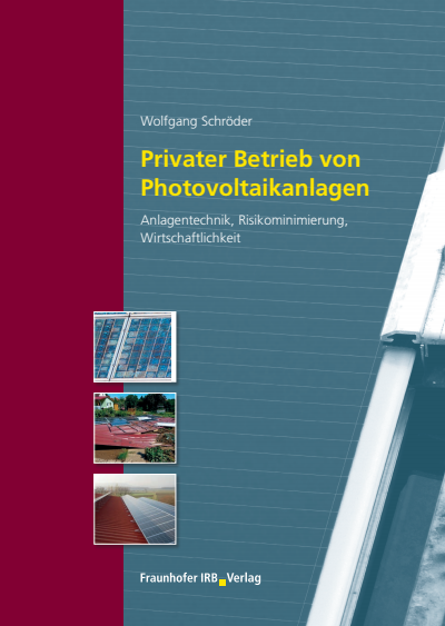 Cover of book: Privater Betrieb von Photovoltaikanlagen.