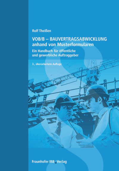 Cover of book: VOB/B - Bauvertragsabwicklung anhand von Musterformularen.