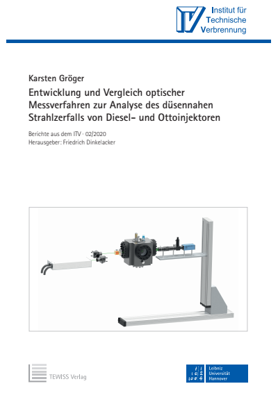 Cover des Buchs: Entwicklung und Vergleich optischer Messverfahren zur Analyse des düsennahen Strahlzerfalls von Diesel- und Ottoinjektoren
