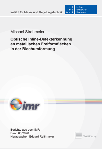 Cover of book: Optische Inline-Defekterkennung an metallischen Freiformflächen in der Blechumformung