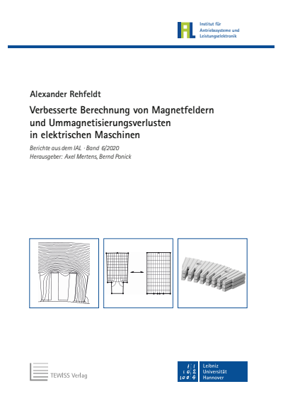 Cover of book: Verbesserte Berechnung von Magnetfeldern und Ummagnetisierungsverlusten in elektrischen Maschinen