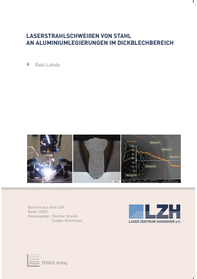 Cover des Buchs: Laserstrahlschweißen von Stahl an Aluminiumlegierungen im Dickblechbereich