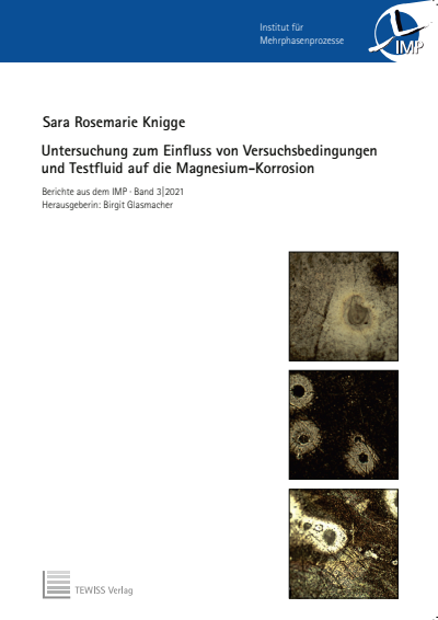 Cover des Buchs: Untersuchung zum Einfluss von Versuchsbedingungen und Testfluid auf die Magnesium-Korrison