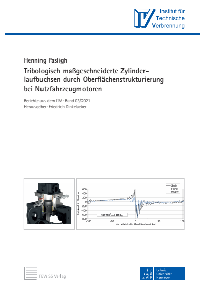 Cover des Buchs: Tribologisch maßgeschneiderte Zylinderlaufbuchsen durch Oberflächenstrukturierung bei Nutzfahrzeugmotoren