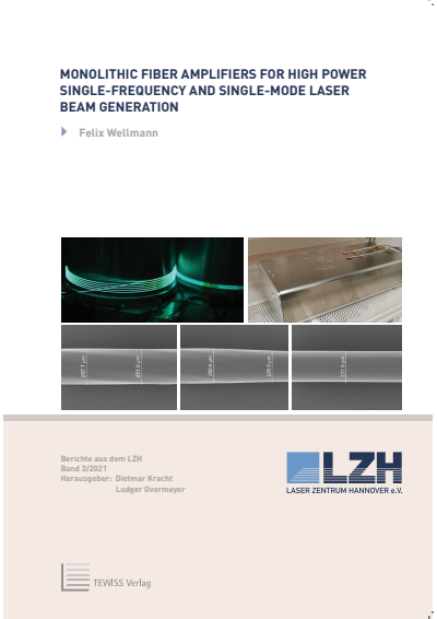 Cover des Buchs: Monolithic Fiber Amplifiers for High Power Single-Frequency and Single-Mode Laser Beam Generation
