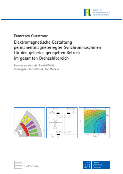 Cover des Buchs: Elektromagnetische Gestaltung permanentmagneterregter Synchronmaschinen für den geberlos geregelten Betrieb im gesamten Drehzahlbereich