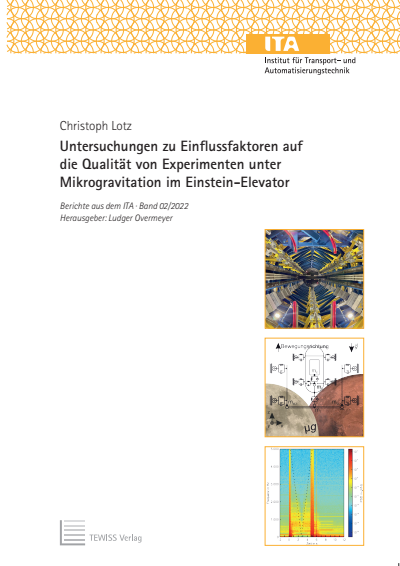 Cover des Buchs: Untersuchungen zu Einflussfaktoren auf die Qualität von Experimenten unter Mikrogravitation im Einstein-Elevator
