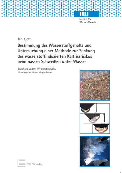 Cover of book: Bestimmung des Wasserstoffgehalts und Untersuchung einer Methode zur Senkung des wasserstoffinduzierten Kaltrissrisikos beim nassen Schweißen unter Wasser