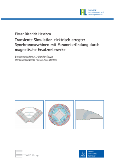 Cover des Buchs: Transiente Simulation elektrisch erregter Synchronmaschinen mit Parameterfindung durch magnetische Ersatznetzwerke