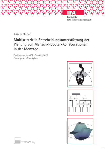 Cover des Buchs: Multikriterielle Entscheidungsunterstützung der Planung von Mensch-Roboter-Kollaborationen in der Montage