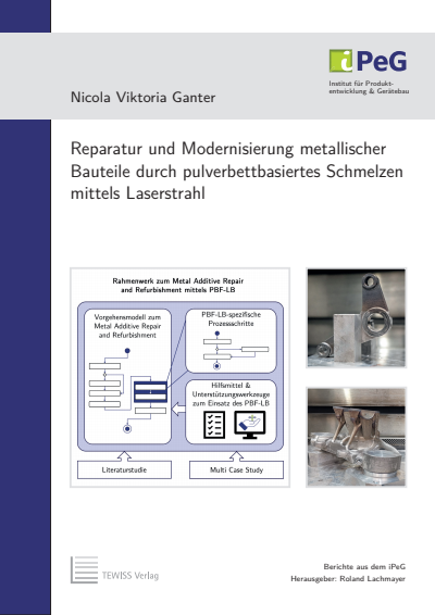 Cover of book: Reparatur und Modernisierung metallischer Bauteile durch pulverbettbasiertes Schmelzen mittels Laserstrahl