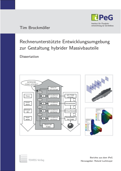 Cover des Buchs: Rechnerunterstützte Entwicklungsumgebung zur Gestaltung hybrider Massivbauteile