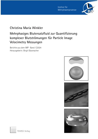 Cover of book: Mehrphasiges Blutersatzfluid zur Quantifizierung komplexer Blutströmungen für Particle Image Velocimetry Messungen
