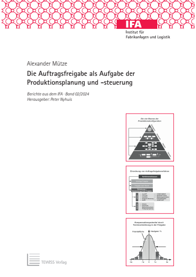 Cover of book: Die Auftragsfreigabe als Aufgabe der Produktionsplanung und -steuerung