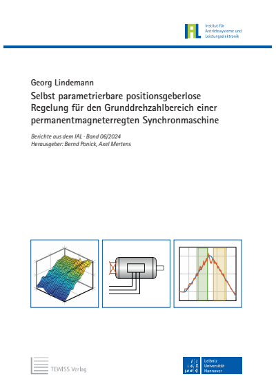 Cover des Buchs: Selbst parametrierbare positionsgeberlose Regelung für den Grunddrehzahlbereich einer permanentmagneterregten Synchronmaschine