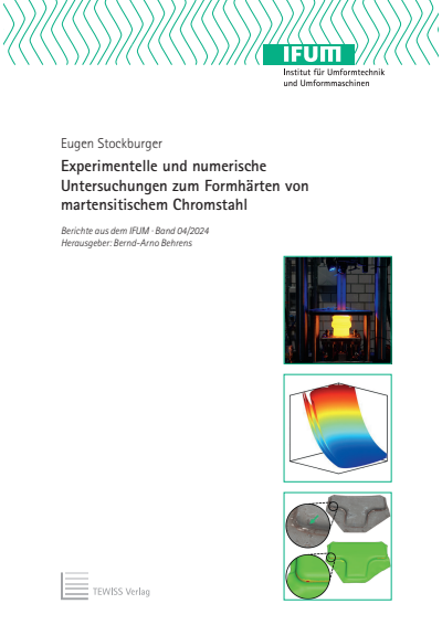 Cover des Buchs: Experimentelle und numerische Untersuchungen zum Formhärten von martensitischem Chromstahl