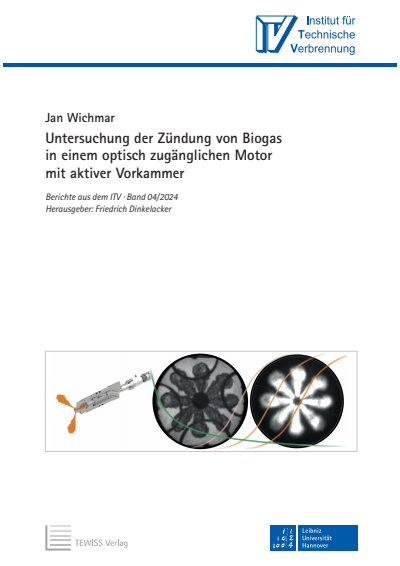 Cover of book: Untersuchung der Zündung von Biogas in einem optisch zugänglichen Motor mit aktiver Vorkammer