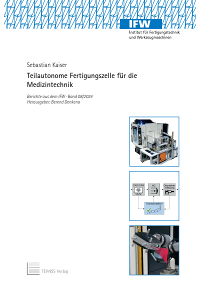Cover of book: Teilautonome Fertigungszelle für die Medizintechnik
