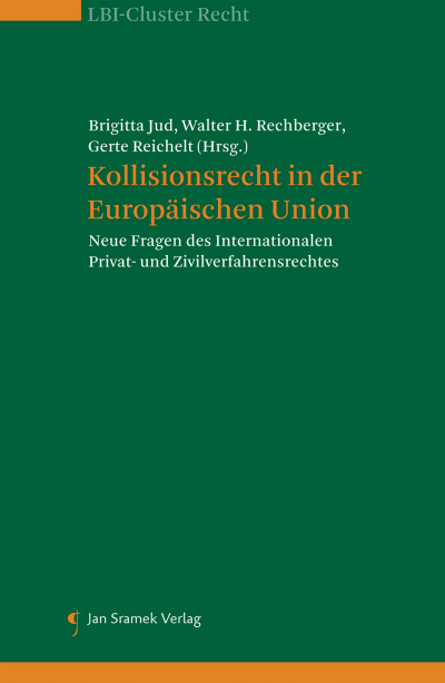 Cover des Buchs: Kollisionsrecht in der Europäischen Union