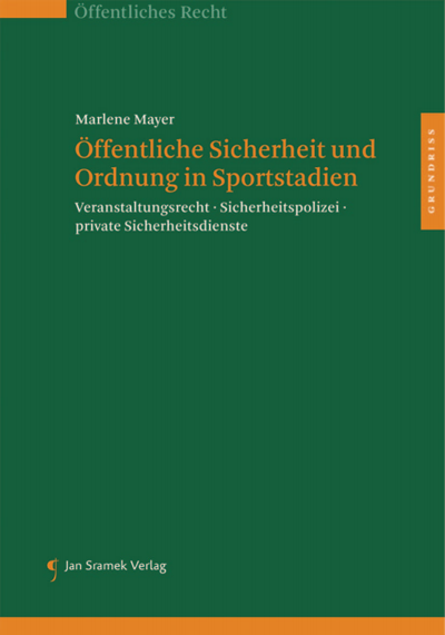 Cover of book: Öffentliche Sicherheit und Ordnung in Sportstadien