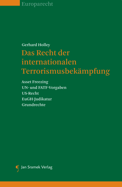 Cover des Buchs: Das Recht der internationalen Terrorismusbekämpfung