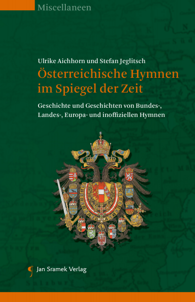 Cover des Buchs: Österreichische Hymnen im Spiegel der Zeit