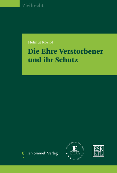 Cover of book: Die Ehre Verstorbener und ihr Schutz