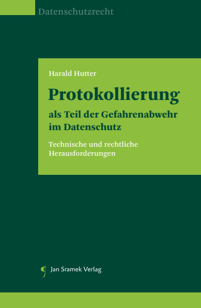 Cover des Buchs: Protokollierung als Teil der Gefahrenabwehr im Datenschutz