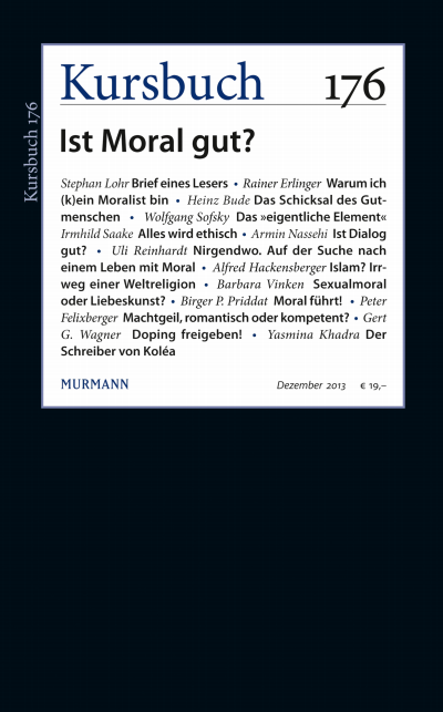Cover der Ausgabe: Kursbuch Jahrgang 49 (2013), Heft 176