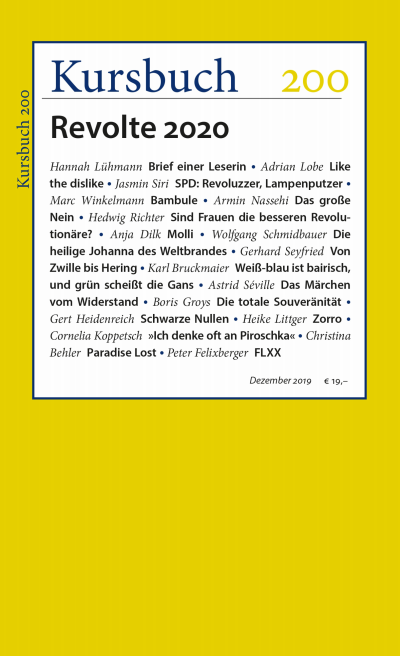Cover der Ausgabe: Kursbuch Jahrgang 55 (2019), Heft 200